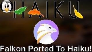 Falkon Ported to Haiku! - Haiku Gets a Modern Full Featured Web Browser!